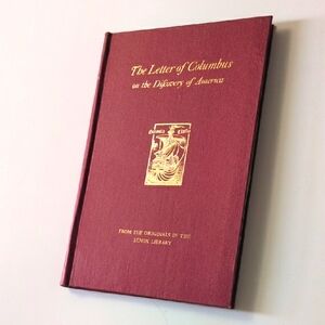 The Letter of Columbus on the Discovery of America - 1892